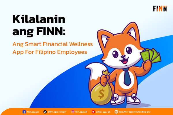 Kinakapos ang cash flow bago mag-payday? Kilalanin ang FINN: Ang Smart Financial Wellness App For Filipino Employees