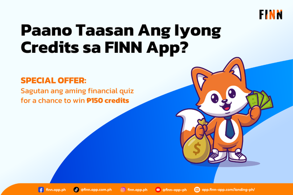 Paano Taasan ang Credit Mo sa FINN App?
